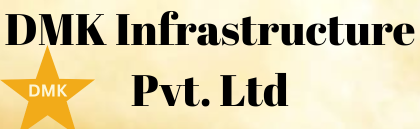 DMK Infrastructure Pvt. Ltd